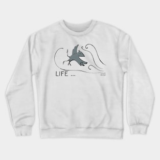 Wordplay - urban crow - LIFE Crewneck Sweatshirt